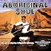 Aboriginal Soul