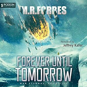 War Eternal, Book 5 -  M.R. Forbes