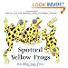 Spotted Yellow Frogs: Fold-out Fun with Patterns, Colors, 3-D Shapes, Animals