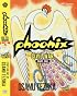 Phoenix, Volume 7 (Phoenix)