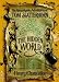 The Hidden World: The Remarkable Adventures of Tom Scatterhorn (The Remarkable Adventures of Tom Scatterhorn)
