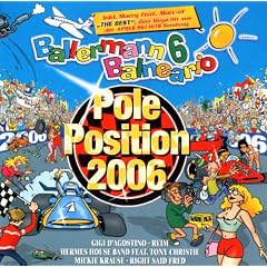 Ballermann Pole Position 2006