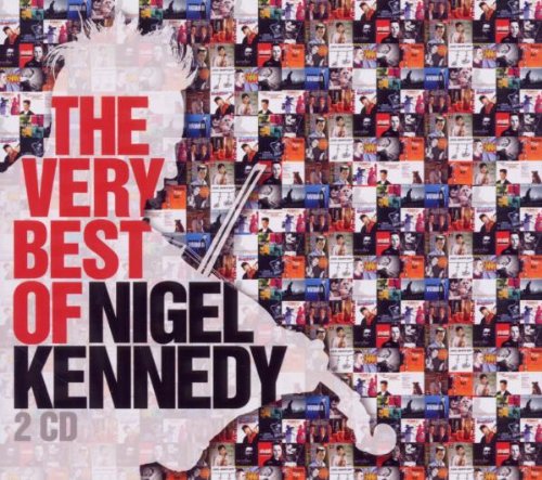 Nigel Kennedy - The Very Best of Nigel Kennedy - Zortam Music