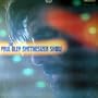 The Paul Bley Synthesizer Show