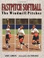 Fastpitch Softball : The Windmill Pitcher