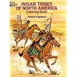 Indian Tribes of North America Coloring Book (Dover History Coloring Book) ~ Peter F. Copeland
