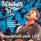 Verwahrlost Aber Live
