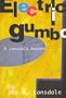 Electric gumbo