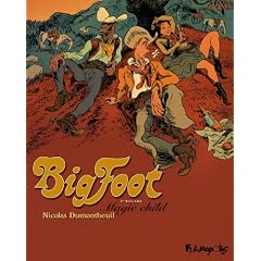 Big Foot, Tome 1 : Magic child