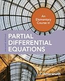 An Elementary Course in Partial Differential Equations