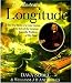 The Illustrated Longitude: The True Story of the Lone Genius Who Solved the Greatest Scientific Problem of His Time