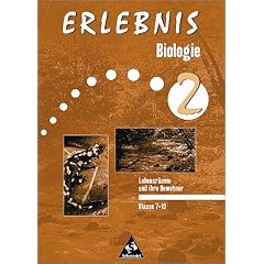 Erlebnis Biologie - Ausgabe 1999: Erlebnis Biologie, Arbeitshefte (themenorientiert), Lebensr�ume und ihre Bewohner