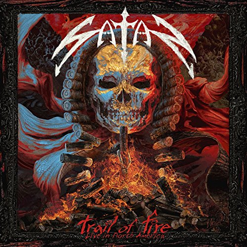 Album Art for Trail of Fire - Live in North America by Satan