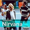 The Rough Guide to Nirvana (Rough Guide Music Reference) (Paperback)