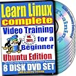 Learn Linux Complete for a Beginner Video Training and Four Certification Exams Bundle, Ubuntu Edition. 8-disc DVD Set, Ed.2011