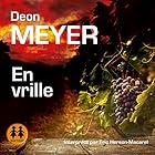 En vrille (Benny Griessel 7) | Livre audio Auteur(s) : Deon Meyer Narrateur(s) : Éric Herson Macarel