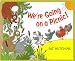 We're Going on a Picnic!