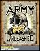 Army Unleashed Steel Sign - 7.62 Design