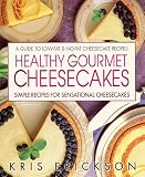 Healthy Gournet Cheesecakes