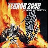 Terror 2000 - Faster Disaster