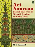Art Nouveau Floral Patterns and Stencil Designs in Full Color (Dover Pictorial Archive)