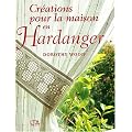 Cr�ations pour la maison en Hardanger