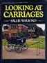 Looking at Carriages