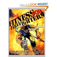 Fitness for Firefighters: Enduro-Strength Training