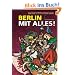 Berlin mit Alles: Neue Geschichten aus der "Provinz Berlin": Neue Geschichten aus der "Provinz Berlin"