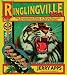 Ringlingville USA: The Stupendous Story of Seven Siblings and Their Stunning Circus Success