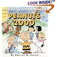 Peanuts 2000: The 50th Year Of The World's Favorite Comic Strip
