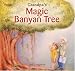 Grandpa's Magic Banyan Tree by Jeff Langcaon