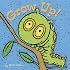 Grow Up!