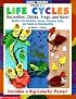 Early Themes: Life Cycles: Butterflies, Chicks, Frogs, and More! (Grades K-1)