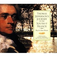 Thomas Jefferson's Journey to the South of France