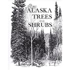 Click here to buy  Alaska Trees and Shrubs (Natural History)  by Leslie A. Viereck and Elbert Luther Little.