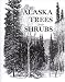 Alaska Trees and Shrubs (Natural History) width=