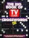 The Big Book of TV Guide Crosswords #2 (Big Book of TV Guide Crosswords)