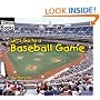Let's Go to a Baseball Game (Welcome Books)