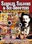 Saddles Saloons & Six-Shooters - The Wild Westerns Collection