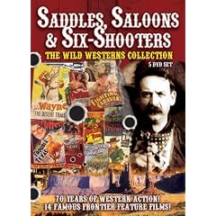 Saddles Saloons & Six-Shooters - The Wild Westerns Collection by 