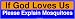 If God Loves Us Please Explain Mosquitoes Bumper Sticker