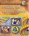 Unlocking Your Genetic History: A Step-by-Step Guide to Discovering Your Family's Medical and Genetic Heritage (National Geneological Society Guide, 6)