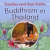 Buddhism in Thailand (Families & Their Faiths)