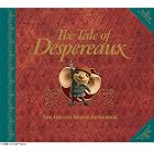 The Tale of Despereaux Movie Tie-In: The Deluxe Storybook by Candlewick