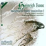 Isaac;Motets for Emperor Maxim