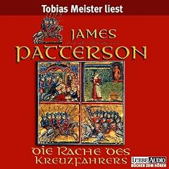 James Patterson - Die Rache des Kreuzfahrers - Hör Hocker Rezi