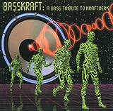 A Bass Tribute to Kraftwerk