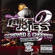 Who Is Mike Jones? (Screwed & Chopped)