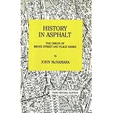 History in Asphalt: The Origin of Bronx Street and Place Names
